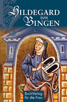 Fester Einband Hildegard von Bingen von Carola Ruff