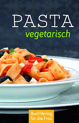 Fester Einband Pasta vegetarisch von Alexander Peter Saccaro