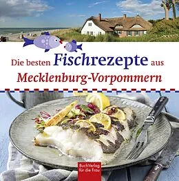E-Book (epub) Die besten Fischrezepte aus Mecklenburg-Vorpommern von Stefan Bützow