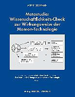 Kartonierter Einband Metastudie: Wissenschaftlichkeits-Check zur Wirkungsweise der Memon-Technologie von Arnim Bechmann