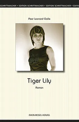 E-Book (epub) Tiger Lily von Peer Leonard Galle