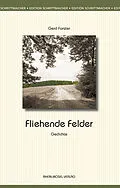 E-Book (epub) Fliehende Felder von Gerd Forster