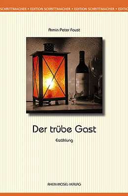 E-Book (epub) Der trübe Gast von Armin Peter Faust