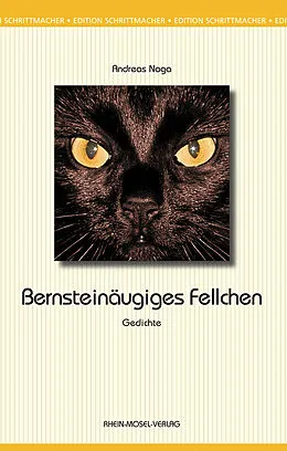 E-Book (epub) Bernsteinäugiges Fellchen von Andreas Noga