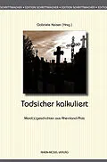 E-Book (epub) Todsicher kalkuliert von Mischa Bach, Heinz-Peter Baecker, Sinje Beck