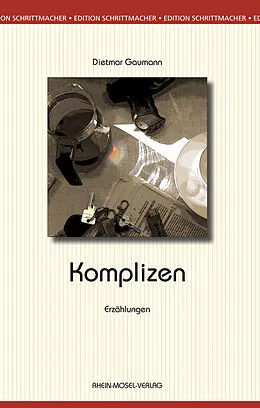 E-Book (epub) Komplizen von Dietmar Gaumann