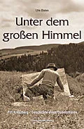E-Book (epub) Unter dem großen Himmel von Ute Bales