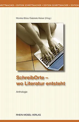 E-Book (epub) Schreiborte von Winfried Anslinger, Ute Bales, Monika Böss