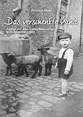 E-Book (epub) Das verschenkte Kind von Andreas Mohr