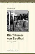 E-Book (epub) Die Träumer von Struthof von Wolfgang Ohler