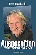E-Book (epub) Ausgesoffen von Bernd Thränhardt, Jörg Böckem