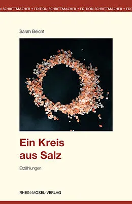 E-Book (epub) Ein Kreis aus Salz von Sarah Beicht