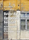 E-Book (epub) Bevor das Vergessen beginnt von Ernst Heimes