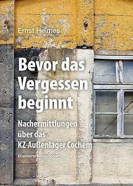 E-Book (epub) Bevor das Vergessen beginnt von Ernst Heimes