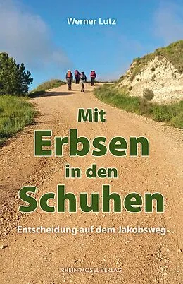 E-Book (epub) Mit Erbsen in den Schuhen von Werner Lutz