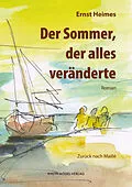 E-Book (epub) Der Sommer, der alles veränderte von Ernst Heimes