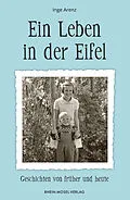 E-Book (epub) Ein Leben in der Eifel von Inge Arenz