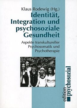 Paperback Identität, Integration und psychosoziale Gesundheit von 
