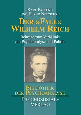 Kartonierter Einband Der 'Fall' Wilhelm Reich von 