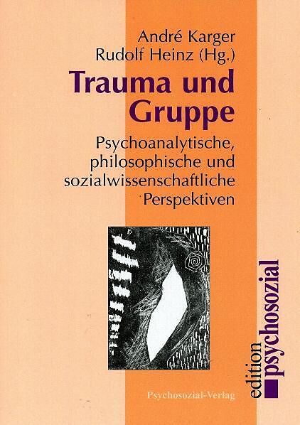 Trauma und Gruppe