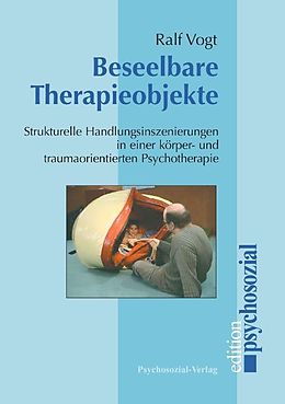 Paperback Beseelbare Therapieobjekte von Ralf Vogt