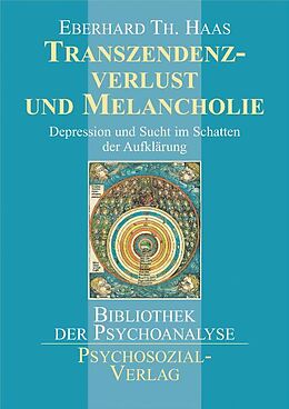 Paperback Transzendenzverlust und Melancholie von Eberhard Th. Haas