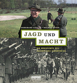 Livre Relié Jagd und Macht de Burghard Ciesla, Helmut Suter