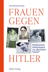 Fester Einband Frauen gegen Hitler von Christiane Kruse