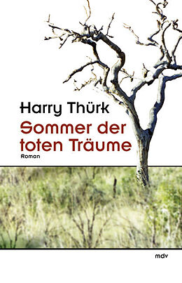Kartonierter Einband Sommer der toten Träume von Harry Thürk