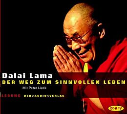 Audio CD (CD/SACD) Der Weg zum sinnvollen Leben von XIV. Dalai Lama