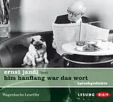 Audio CD (CD/SACD) him hanflang war das wort von Ernst Jandl