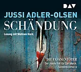 Audio CD (CD/SACD) Schändung. Der zweite Fall für Carl Mørck, Sonderdezernat Q von Jussi Adler-Olsen