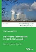 Die deutsche Stromwirtschaft und der Emissionshandel