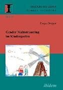 Kartonierter Einband Gender Mainstreaming im Kindergarten von Tanja Dräger