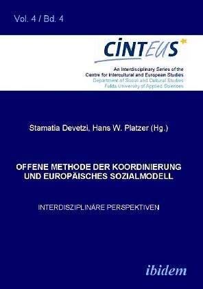 Offene Methode der Koordinierung und Europäisches Sozialmodell. Interdisziplinäre Perspektiven