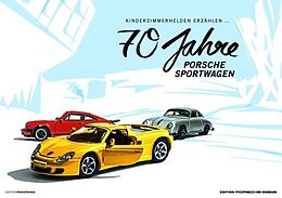 Kalender (Kal) 70 Jahre Porsche Sportwagen I Kinderzimmerhelden von Christian Blanck