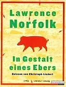 Audio Cassette In Gestalt eines Ebers von Lawrence Norfolk