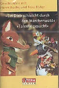 Audio Cassette Geschichten mit Herrn Fuchs und Frau Elster - Ein Dieb schleicht durch den Märchenwald / Talente gesucht von U. Sturm, G.M. Preusse