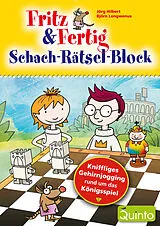 E-Book (epub) Fritz & Fertig Schach-Rätsel-Block von Jörg Hilbert, Björn Lengwenus