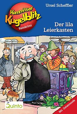 E-Book (epub) Kommissar Kugelblitz 05. Der lila Leierkasten von Ursel Scheffler