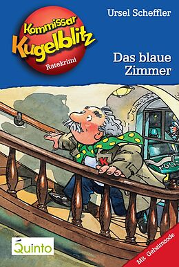 E-Book (epub) Kommissar Kugelblitz 06. Das blaue Zimmer von Ursel Scheffler