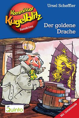 E-Book (epub) Kommissar Kugelblitz 10. Der goldene Drache von Ursel Scheffler