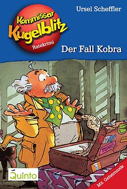 E-Book (epub) Kommissar Kugelblitz 14. Der Fall Kobra von Ursel Scheffler