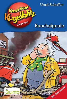 E-Book (epub) Kommissar Kugelblitz 15. Rauchsignale von Ursel Scheffler