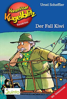 E-Book (epub) Kommissar Kugelblitz 19. Der Fall Kiwi von Ursel Scheffler