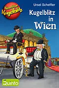 E-Book (epub) Kommissar Kugelblitz - Kugelblitz in Wien von Ursel Scheffler