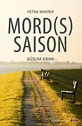 E-Book (epub) Mordssaison: Büsum-Krimi von Petra Winter