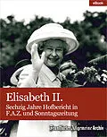 E-Book (pdf) Elisabeth II. von Frankfurter Allgemeine Archiv