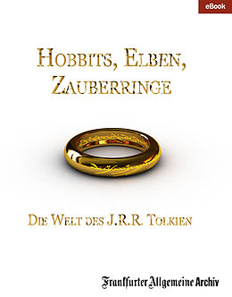 E-Book (epub) Hobbits, Elben, Zauberringe von Frankfurter Allgemeine Archiv