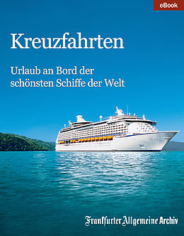 E-Book (epub) Kreuzfahrten von Frankfurter Allgemeine Archiv